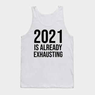 New Years Party Funny New Year 2020 2021 Sarcastic Sarcasm Tank Top